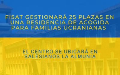 FISAT gestionará 25 plazas en una residencia de acogida para familias ucranianas